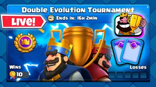 Double Evolution Tournament LIVE - Clash Royale