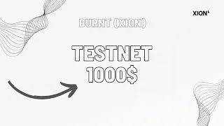 Burnt(XION) - отримуємо дроп 🔴  Testnet без вкладень на 500$ ❗