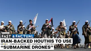 Fast and Factual: Houthis Threaten to Escalate Red Sea Attacks, Deploy “Underwater Weapons”