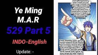 Ye Ming M.A.R 529 Part 5 INDO-ENGLISH