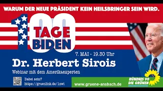 Dr. Herbert Sirois: 100 Tage Biden