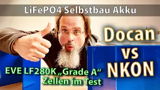 Test: EVE LF280K LiFePO4 Zellen von Docan und NKON 2x 7kWh für 24V #energiespeicher im Vergleich