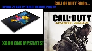 XPERIA Z2 AND Z2 TABLET GETTING REMOTE PLAY? CALL OF DUTY ADVANCED WARFARE 900p MULTIPLAYER...