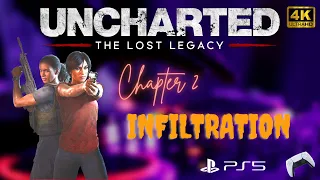 Uncharted - The Lost Legacy - Chapter 2 - Infiltration | 4K HDR 60 FPS