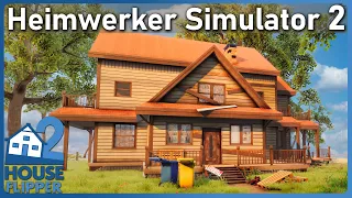 HEIMWERKER SIMULATOR 2 Endlich wieder Bauarbeiten 🛠 House Flipper 2 deutsch [s1e1]