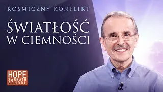 ŚWIATŁOŚĆ W CIEMNOŚCI