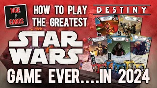 How to Play STAR WARS DESTINY in 2024