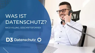 Was ist Datenschutz? | Nico Villing, D3 Datenschutz