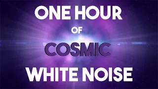 No ADS || One Hour Cosmic White Noise || Planet Earth || Sleep, Study, Work Aid