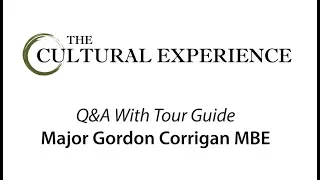 Q&A With Cultural Experience Expert Guide Major Gordon Corrigan MBE