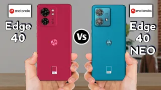 Motorola Edge 40 vs Motorola Edge 40 Neo