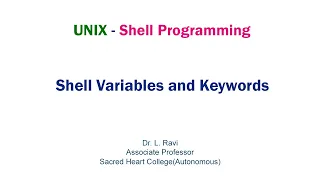 UNIX and Shell Scripts Tutorials : Understanding Shell Variables and Keywords