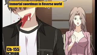 {Ch-155}IMMORTAL SWORDSMAN IN THE REVERSE WORLD | Manga on tv