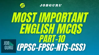 Most Repeated English MCQs With Answers (P-10) | PPSC-FPSC-CSS-IAS Test Preparation