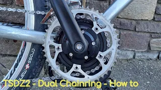 TSDZ2 - Dual Chainring - a solution that works