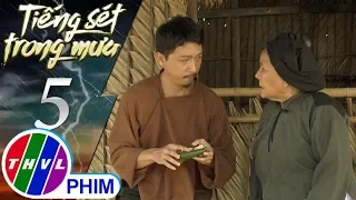 THVL | Tiếng sét trong mưa - Tập 5[2]: Mẹ Lũ muốn anh tìm một người con dâu về cho mình