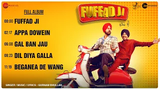 Fuffad Ji - Full Album | Binnu Dhillon, Gurnam Bhullar & Pankaj Batra | Daoud