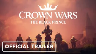 Crown Wars: The Black Prince - PC Gaming Show Trailer