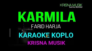 KARMILA KARAOKE DANGDUT KOPLO HD AUDIO SUPER JERNIH