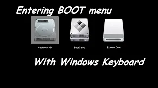 [How to] Enter BOOT menu on old MacBook with Windows keyboard?