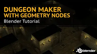 Blender 3.3 - Procedural Dungeons with Geometry Nodes Tutorial