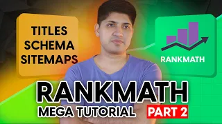 Part 2 - Rank Math Complete Tutorial 2024 | Best Settings of Rank Math SEO Plugin Settings