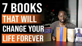 7 Books That Will Change Your Life Forever - MUST READ!