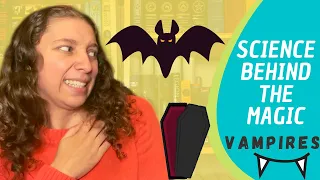 Medical Inspiration Behind Vampires || Science Behind the Magic || October 2020 [CC]