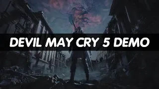 DEVIL MAY CRY 5 DEMO ПРОХОЖДЕНИЕ