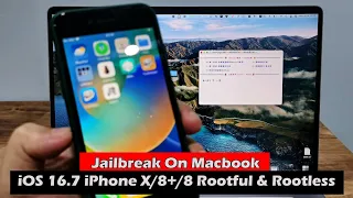 Jailbreak On Macbook iOS 16.7 iPhone X/8+/8 Rootful & Rootless