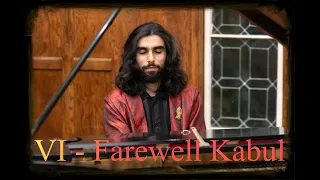 Farewell Kabul Composed and Performed by Milad Yousufi.