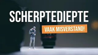 Wat is SCHERPTEDIEPTE? Hoe werkt het precies? Ik ga het je vertellen en laten zien!