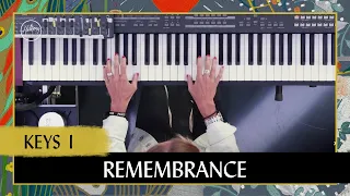 Remembrance | Keys 1 Tutorial