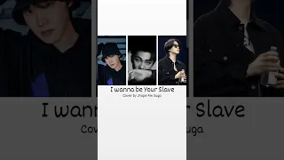 I Wanna be Your Slave // Cover by Jhope Rm Suga bts AI