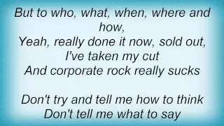 Carcass - I Told You So (Corporate Rock Really Does Suck) Lyrics