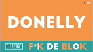 F*K DE BLOK - Donelly