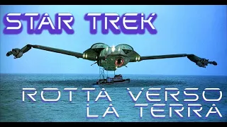 Star Trek IV - Rotta Verso La Terra