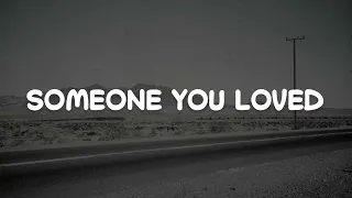 Someone You Loved, Love Yourself, Impossible (Lyrics) - Lewis Capaldi, Justin Bieber, James Arthur