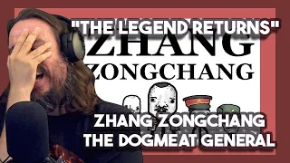 Vet Reacts *The Legend Returns* Zhang Zongchang, the Dogmeat General By Sam O'Nella