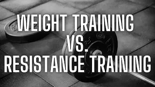 Resistance Training vs Weight Training: Should You Lift Weights?