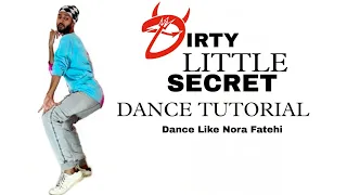 Dirty Little Secret - Nora Fatehi x Zack Knight, Dance Tutorial Step By Step