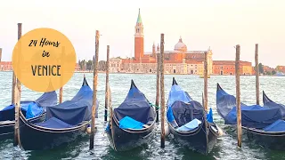 Must do Venice Itinerary | 24 hours in Venice | Venice travel guide