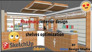 Pharmacy/interior design & shelves optimization  by Ultra Design Studio ( sketchup-adobe premiere)