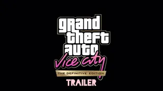 Grand Theft Auto Vice City - The Definitive Edition - Fan Made Trailer 4K