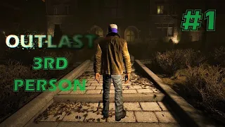 Outlast - 3rd Person Camera Mod | Administration Block Walkthrough