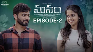 Manam Web Series || Episode - 2 || Pravallika Damerla || Pavan Singuluri || Telugu Web Series 2024