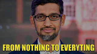 Sundar Pichai (Google CEO) Motivational Speech  | From NOTHING to EVERYTHING | BillionaireBehaviour