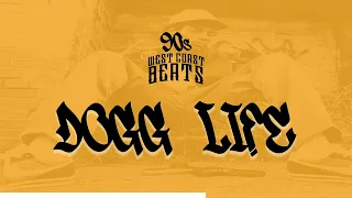 Dogg Life | 90's West Coast Beat Instrumental