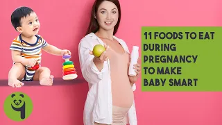 11 Foods To Eat During Pregnancy To Make Baby Smart