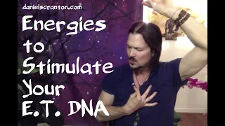 Energies to Stimulate Your E.T. DNA ∞The 9D Arcturian Council, Channeled by Daniel Scranton